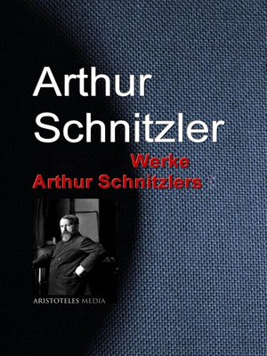 cover image of Gesammelte Werke Arthur Schnitzlers